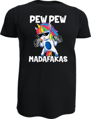 PEW PEW Madafakas Shirt